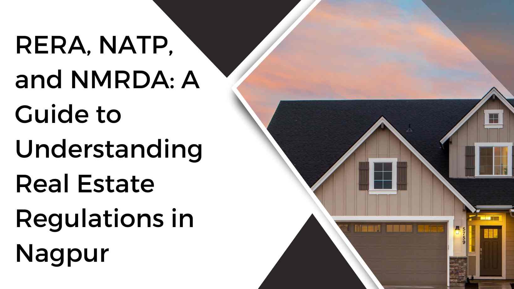 RERA, NATP, and NMRDA A Guide to Understanding Real Estate Regulations in Nagpur